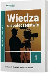 Wiedza o społeczeństwie 1 Podręcznik Zakres,Artur Derdziak