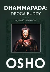 Dhammapada: Droga Buddy Tom 2Osho 