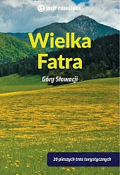 Wielka Fatra Góry SłowacjiPeter Podolak