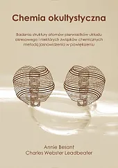 Chemia okultystycznaAnnie Besant Chemia okultystycznaAnnie Besant