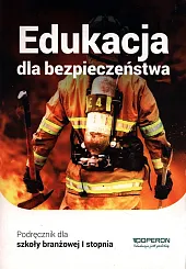 Edukacja dla bezpieczeństwa PodręcznikBarbara Boniek