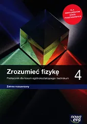 Zrozumieć fizykę 4 Podręcznik Zakres rozszerzonyMarcin Braun