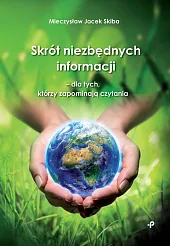 Skrót niezbędnych informacji - dla tych,,Jacek Skiba Mieczysław