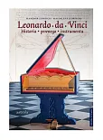 Leonardo da Vinci Historia pewnego instrumentu Leonardo da Vinci Historia pewnego instrumentu