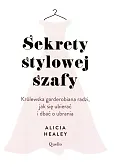Sekrety stylowej szafy