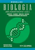 Biologia Zbiór zadań maturalnych Matura od 2023 Część II Biologia Zbiór zadań maturalnych Matura od 2023 Część II