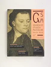 Gdańskie Studia Muzealne Seria Nova 2019,,zbiorowa Praca Gdańskie Studia Muzealne Seria Nova 2019,,zbiorowa Praca