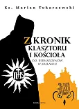Z kronik klasztoru i kościoła Z kronik klasztoru i kościoła