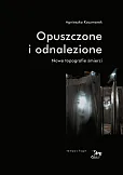 Opuszczone i odnalezione