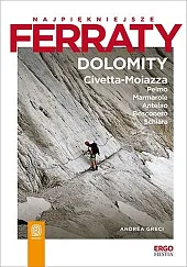 Najpiękniejsze ferraty DolomityAndrea Greci