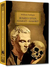 Romeo i Julia Hamlet Makbet z,William Szekspir Romeo i Julia Hamlet Makbet z,William Szekspir