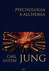 Psychologia a alchemiaGustav Jung Carl Psychologia a alchemiaGustav Jung Carl