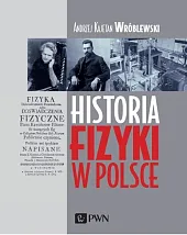 Historia fizyki w PolsceKajetan Wróblewski Andrzej