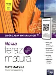 Nowa Teraz Matura 2023 Matematyka Zbiór zadań maturalnych Poziom rozszerzony Nowa Teraz Matura 2023 Matematyka Zbiór zadań maturalnych Poziom rozszerzony