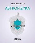 Astrofizyka w pigułce