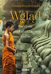 Wgląd Buddyzm Tajlandia Ludzie