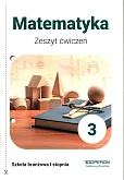 Matematyka 3 Zeszyt ćwiczeń Matematyka 3 Zeszyt ćwiczeń