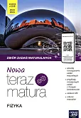 Nowa teraz Fizyka Zbiór zadań maturalnych Nowa teraz Fizyka Zbiór zadań maturalnych