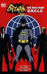 Batman '66 Meets The Man From,Jeff Parker