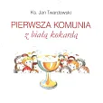 Pierwsza Komunia z Białą Kokardą Pierwsza Komunia z Białą Kokardą