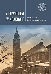 Z powrotem w KrakowieStanisław Cieślak