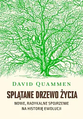 Splątane drzewo życiaDavid Quammen