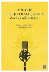 Audycje Sekcji Polskiej Radia Watykańskiego Audycje Sekcji Polskiej Radia Watykańskiego
