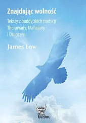 Znajdując wolnośćJames Low Znajdując wolnośćJames Low