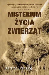 Misterium życia zwierzątKarsten Brensing
