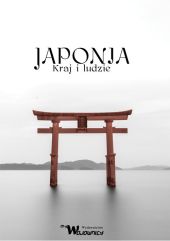 Japonia Kraj i ludzie Japonia Kraj i ludzie