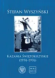 Kazania świętokrzyskie (1974-1976) Kazania świętokrzyskie (1974-1976)