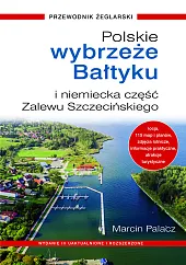 Polskie Wybrzeże Bałtyku i niemiecka część,Marcin Palacz Polskie Wybrzeże Bałtyku i niemiecka część,Marcin Palacz