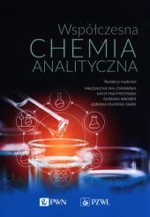 Współczesna chemia analityczna Współczesna chemia analityczna