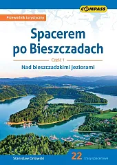 Spacerem po Bieszczadach Część 1 Nad,Stanisław Orłowski