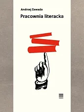 Pracownia literackaAndrzej Zawada Pracownia literackaAndrzej Zawada