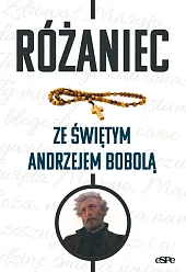Różaniec ze świętym Andrzejem Bobolą