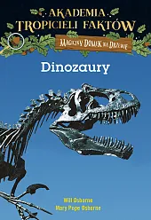 Akademia Tropicieli Faktów DinozauryWill Osborne