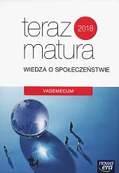 Teraz matura 2018 Wiedza o społeczeństwie,
