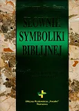 Słownik symboliki biblijnej Słownik symboliki biblijnej