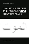 Linguistic Response to the Taboo of Death in Egyptian Arabic Linguistic Response to the Taboo of Death in Egyptian Arabic