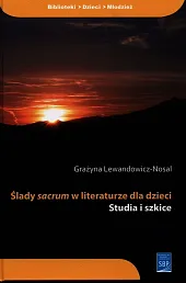 Ślady sacrum w literaturze dla dzieci