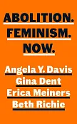 Abolition. Feminism. Now.