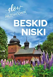 Slow Przewodnik Beskid NiskiKatarzyna Zaparaniuk