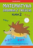 Matematyka Zadania z treścią. Klasa 2