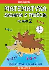 Matematyka Zadania z treścią. Klasa 2Ewa Buczkowska