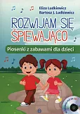 Rozwijam się śpiewająco + CD