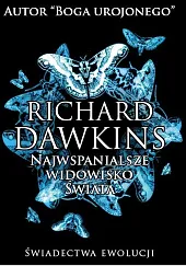 Najwspanialsze widowisko świataRichard Dawkins