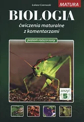 Biologia Ćwiczenia maturalne z komentarzami Poziom,Łukasz Czarnocki Biologia Ćwiczenia maturalne z komentarzami Poziom,Łukasz Czarnocki