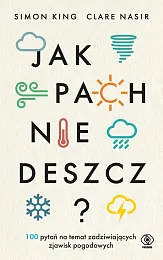Jak pachnie deszcz?Simon King
