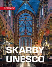 Nasza Polska Skarby UNESCOJarek Majcher Nasza Polska Skarby UNESCOJarek Majcher
